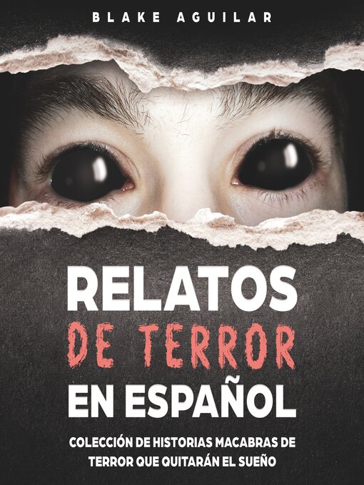 Title details for Relatos de Terror en Español by Blake Aguilar - Available